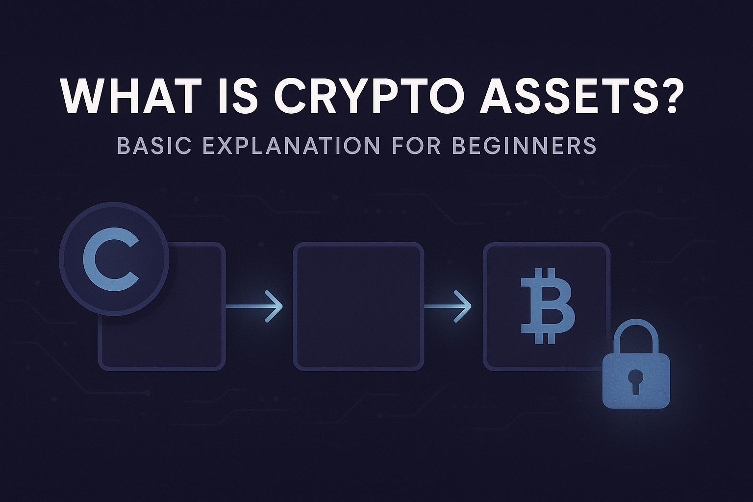 暗号資産とは?初心者向け基本解説のアイキャッチ画像。ブロックチェーンやデジタル通貨の要素がダークな背景に描かれています。